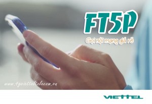 Đăng ký gói cước FT5P Viettel