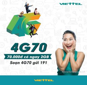 Đăng ký gói 4G70 mạng Viettel tận hưởng 2GB data lướt web cả tháng chỉ 70,000đ