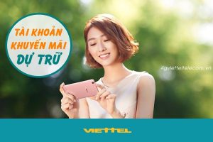 Bạn biết gì về tài khoản khuyến mãi dự trữ của Viettel