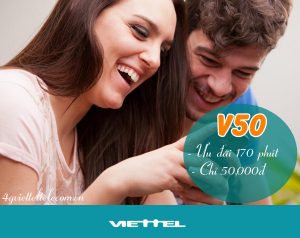Đăng ký gói V50 Viettel nhận ngay 170 phút gọi miễn phí