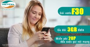 Đăng ký gói F30 Viettel nhận 3GB và Free gọi 20 phút đầu cước chỉ 30K
