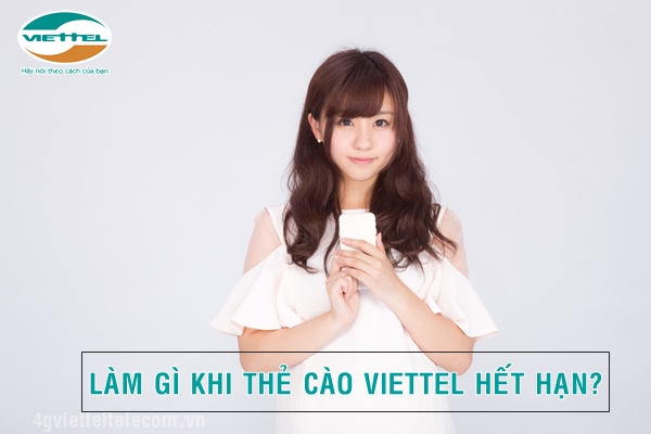 Làm gì khi thẻ cào Viettel hết hạn dùng?