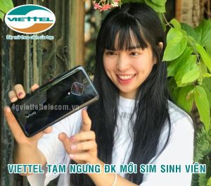Thông Báo: Viettel tạm ngưng đăng ký mới sim sinh viên