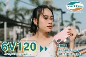 Hướng dẫn đăng ký gói 6V120 mạng Viettel nhận 60GB và free thoại