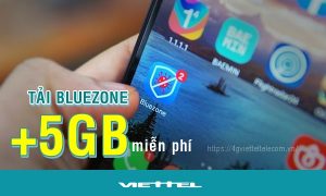 Viettel tặng 5GB cho khách hàng tải ứng dụng Bluezone toàn mạng