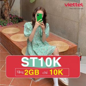 Hướng dẫn đăng ký gói ST10K của Viettel nhận 2GB chỉ 10,000đ