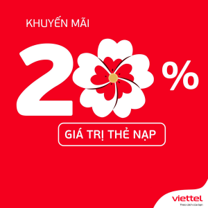 Viettel khuyến mãi tặng 20% giá trị thẻ nạp ngày 20/2/2022 toàn quốc