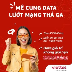 Cách đăng ký gói MXH150 Viettel có data và phút thoại không giới hạn
