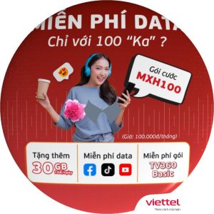 Đăng ký gói MXH100 Viettel nhận 30GB và free data Tiktok, Youtube, Facebook, Messenger